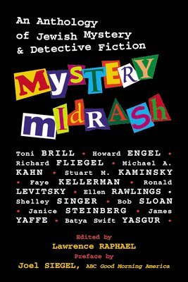 Lawrence W. Raphael - Mystery Midrash, Häftad. Tillgänglighet: Lägg i varukorg