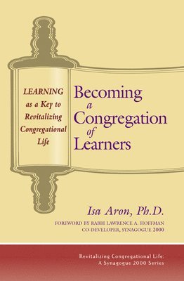 Isa Aron - Becoming a Congregation of Learners, Häftad