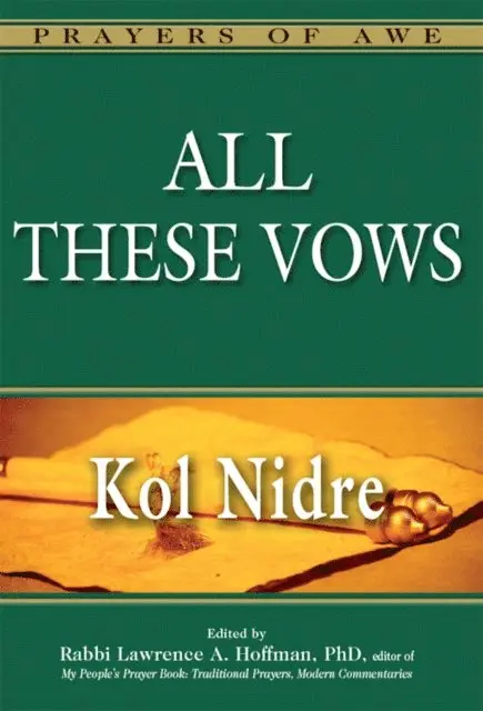 PhD Rabbi Lawrence A. Hoffman - All These Vows, E-bok. Tillgänglighet: Lägg i varukorg