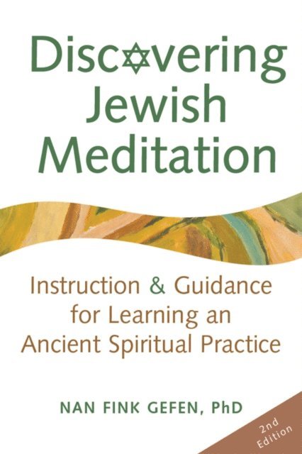 Nan Fink Gefen - Discovering Jewish Meditation (2nd Edition), E-bok