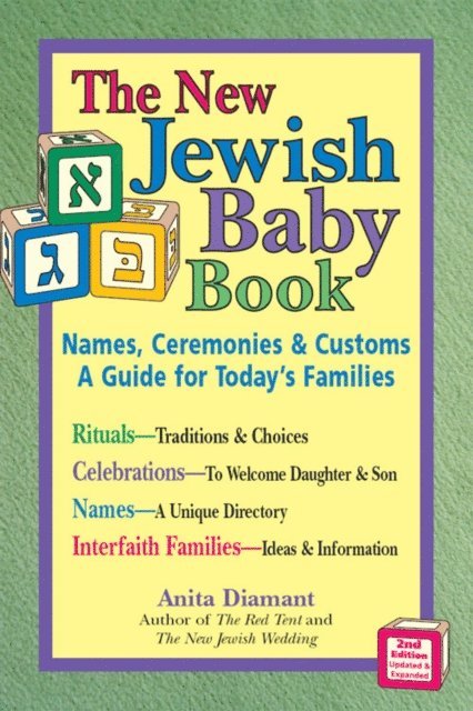 Anita Diamant - New Jewish Baby Book (2nd Edition), E-bok