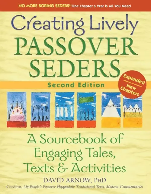 PhD David Arnow - Creating Lively Passover Seders (2nd Edition), E-bok. Tillgänglighet: Lägg i varukorg