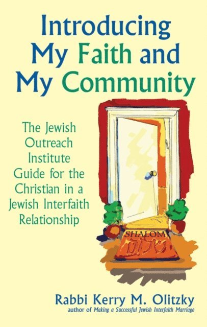 Rabbi Kerry M. Olitzky - Introducing My Faith and My Community, E-bok