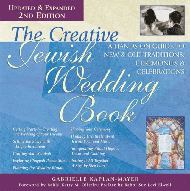 Gabrielle Kaplan-Mayer - Creative Jewish Wedding Book (2nd Edition), E-bok