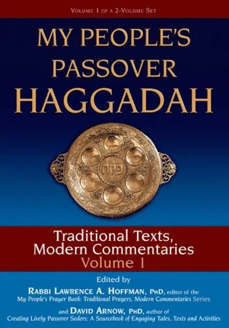 PhD Rabbi Lawrence A. Hoffman, PhD David Arnow - My People's Passover Haggadah Vol 1, E-bok. Tillgänglighet: Lägg i varukorg