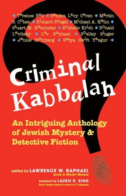 Lawrence W. Raphael - Criminal Kabbalah, E-bok