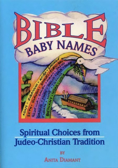 Anita Diamant - Bible Baby Names, E-bok