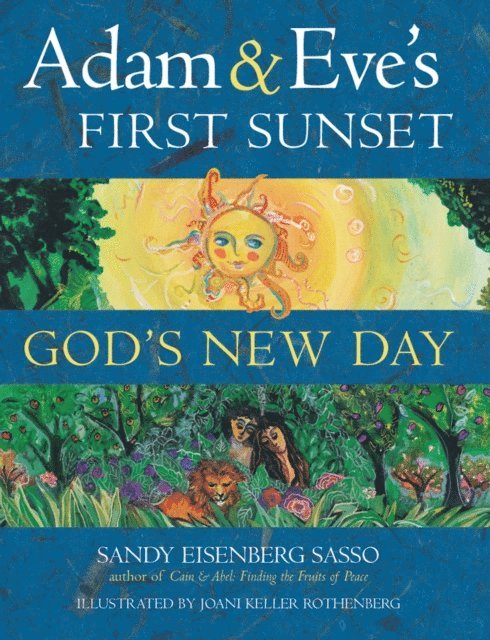 Sandy Eisenberg Sasso - Adam & Eve's First Sunset, E-bok