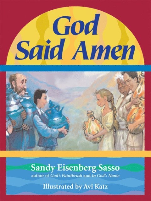 Sandy Eisenberg Sasso - God Said Amen, E-bok