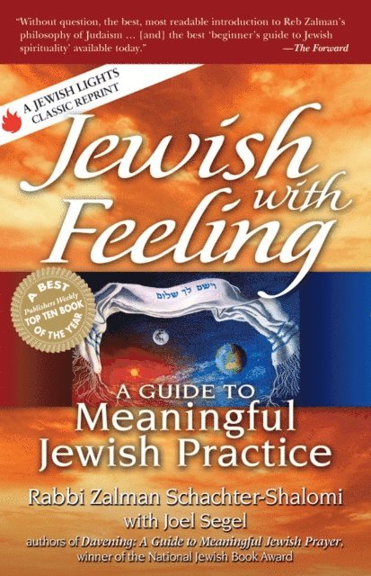 Rabbi Zalman Schachter-Shalomi - Jewish with Feeling, E-bok