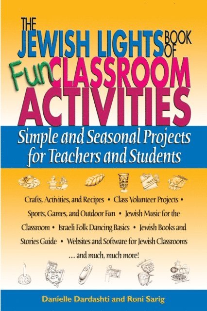 Roni Sarig, Danielle Dardashti - Jewish Lights Book of Fun Classroom Activities, E-bok