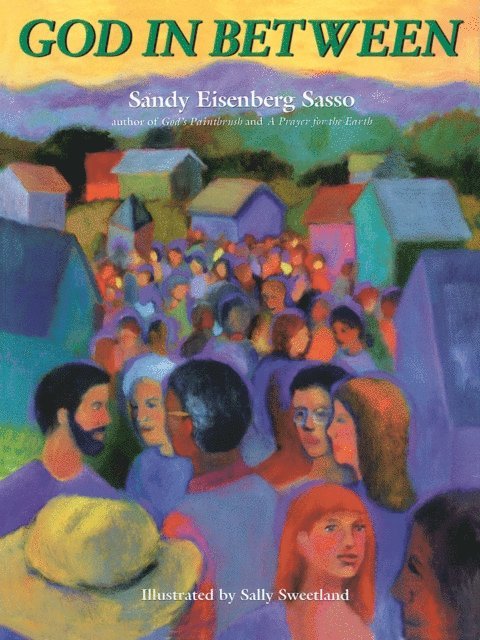 Rabbi Sandy Eisenberg Sasso - God in Between, E-bok