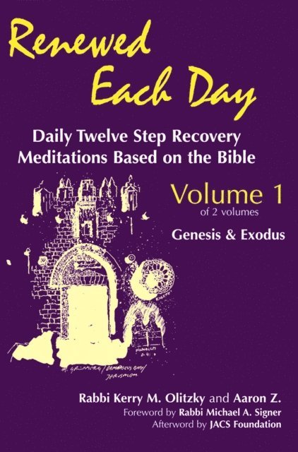 Aaron Z., Rabbi Kerry M. Olitzky - Renewed Each Day-Genesis & Exodus, E-bok