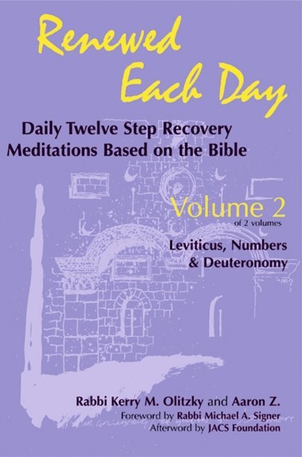 Aaron Z., Rabbi Kerry M. Olitzky - Renewed Each Day-Leviticus, Numbers & Deuteronomy, E-bok