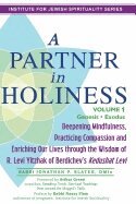 Rabbi Jonathan P. Slater - Partner in Holiness - Volume 1, Genesis & Exodus, Inbunden