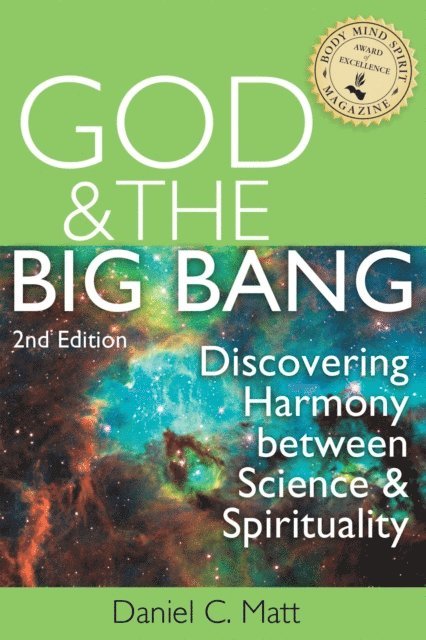 Daniel C. Matt - God and the Big Bang, (2nd Edition), E-bok