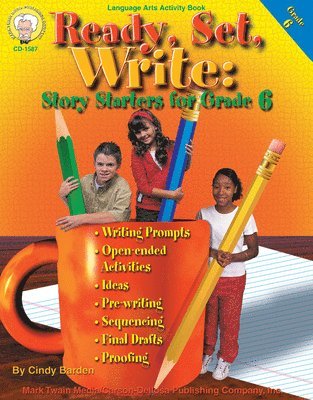 Cindy Barden - Ready, Set, Write: Story Starters for Grade 6, Häftad