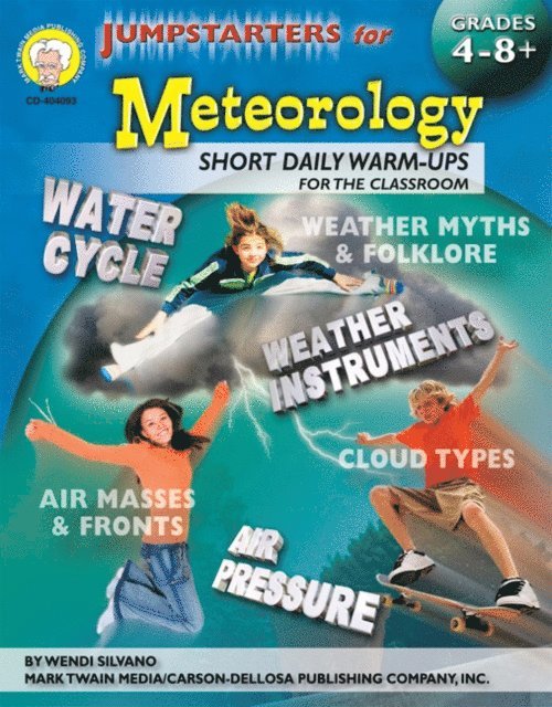 Wendi Silvano - Jumpstarters for Meteorology, Grades 4 - 8, E-bok