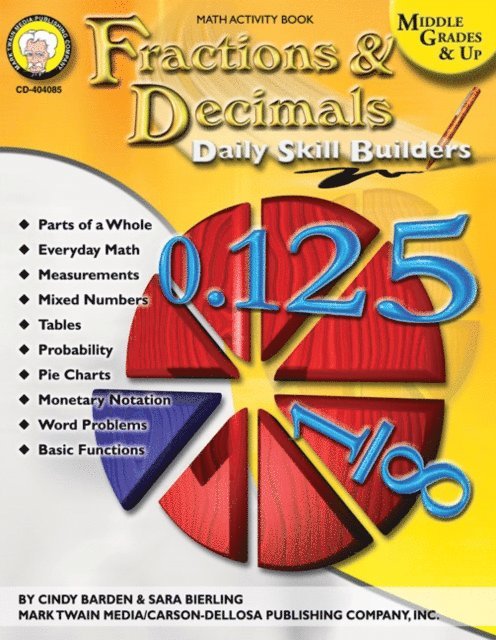 Sara Bierling, Cindy Barden - Fractions & Decimals, Grades 6 - 12, E-bok