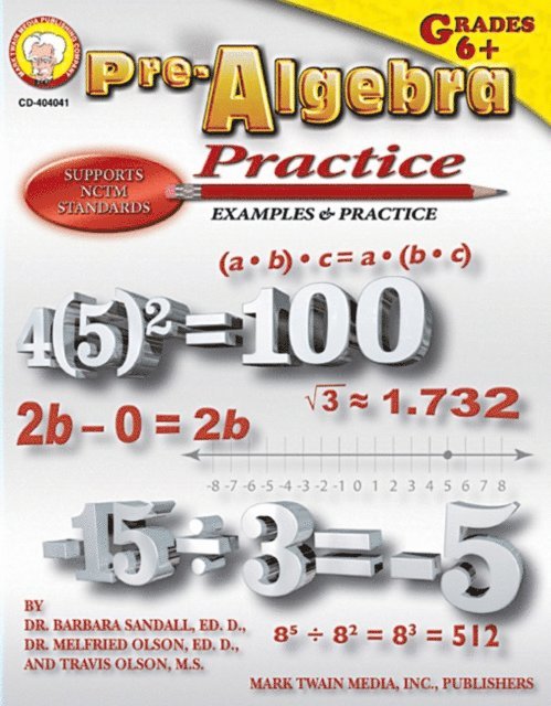 Travis Olson, Melfried Olson, Barbara R. Sandall - Pre-Algebra Practice Book, Grades 6 - 8, E-bok