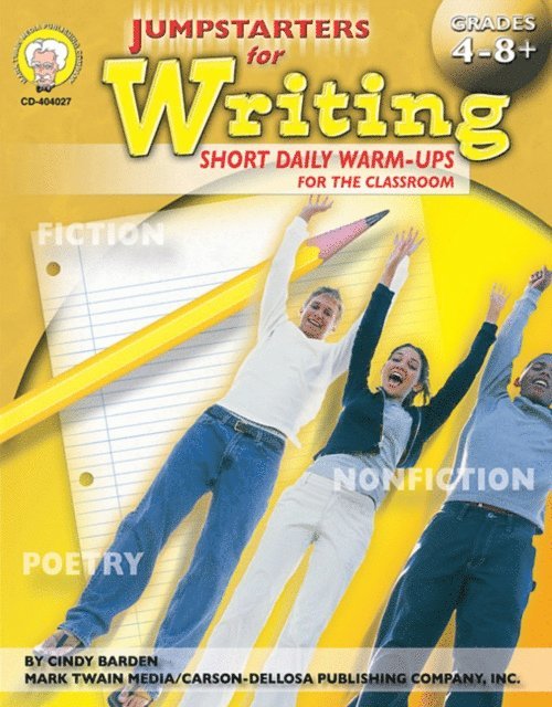Cindy Barden - Jumpstarters for Writing, Grades 4 - 8, E-bok