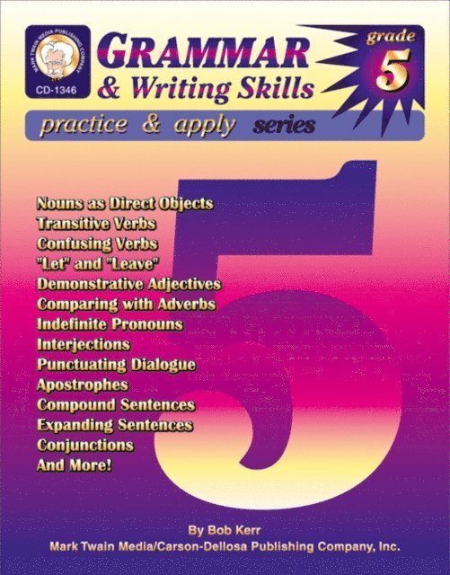 Bob Kerr - Grammar & Writing Skills, Grade 5, E-bok
