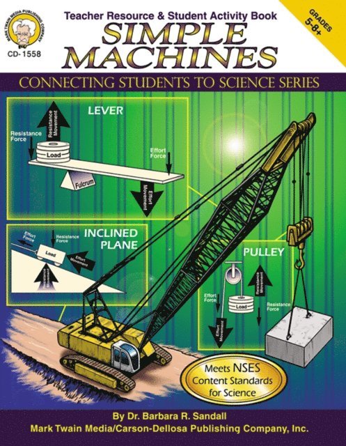 Barbara R. Sandall, John B. Beaver - Simple Machines, Grades 5 - 8, E-bok