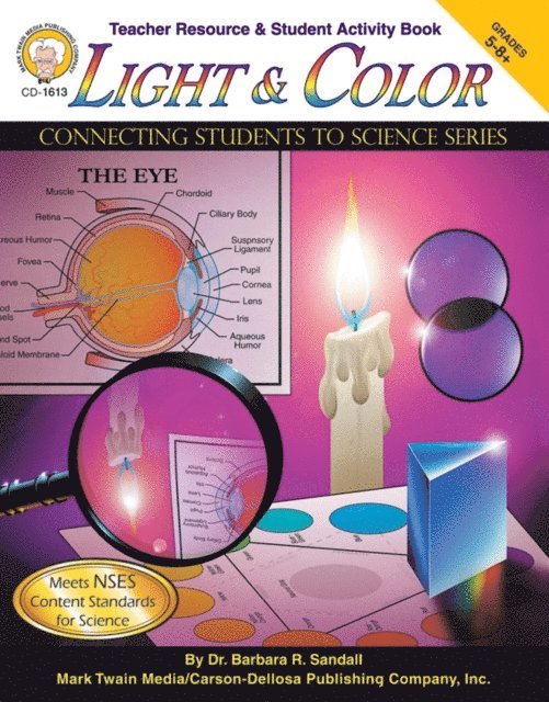 Barbara R. Sandall - Light and Color, Grades 5 - 8, E-bok