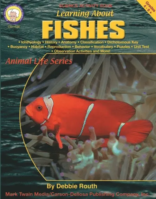 Debbie Routh - Learning About Fishes, Grades 4 - 8, E-bok. Tillgänglighet: Lägg i varukorg