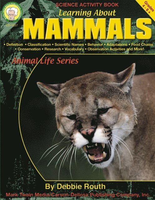 Debbie Routh - Learning About Mammals, Grades 4 - 8, E-bok. Tillgänglighet: Lägg i varukorg