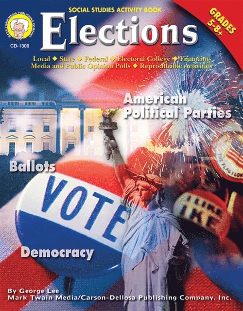 George R. Lee - Elections, Grades 5 - 8, E-bok