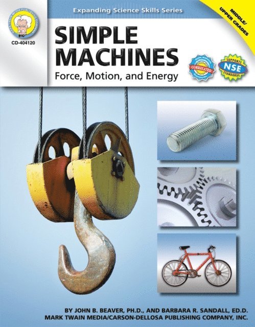 Barbara R. Sandall, John B. Beaver - Simple Machines, Grades 6 - 12, E-bok