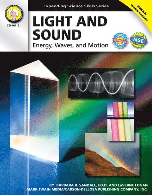 La Verne Logan, Barbara R. Sandall - Light and Sound, Grades 6 - 12, E-bok