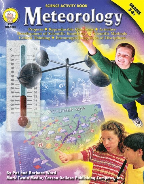Barbara Ward, Pat Ward - Meteorology, Grades 5 - 8, E-bok