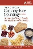Hope S. Warshaw, Karen M. Bolderman - Practical Carbohydrate Counting, Häftad