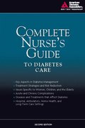 Complete Nurse's Guide to Diabetes Care