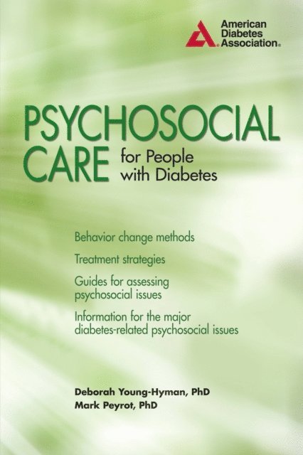 Mark Peyrot, Deborah Young-Hyman - Psychosocial Care for People with Diabetes, E-bok