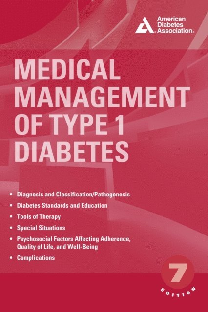Avni C. Shah, Cecilia C. Low Wang - Medical Management of Type 1 Diabetes, E-bok