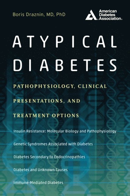 Boris Draznin - Atypical Diabetes, E-bok