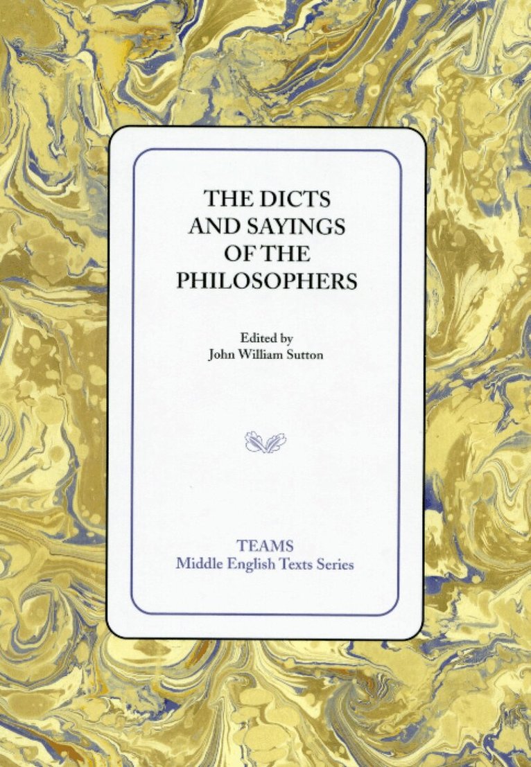 John William Sutton - Dicts and Sayings of the Philosophers, Häftad