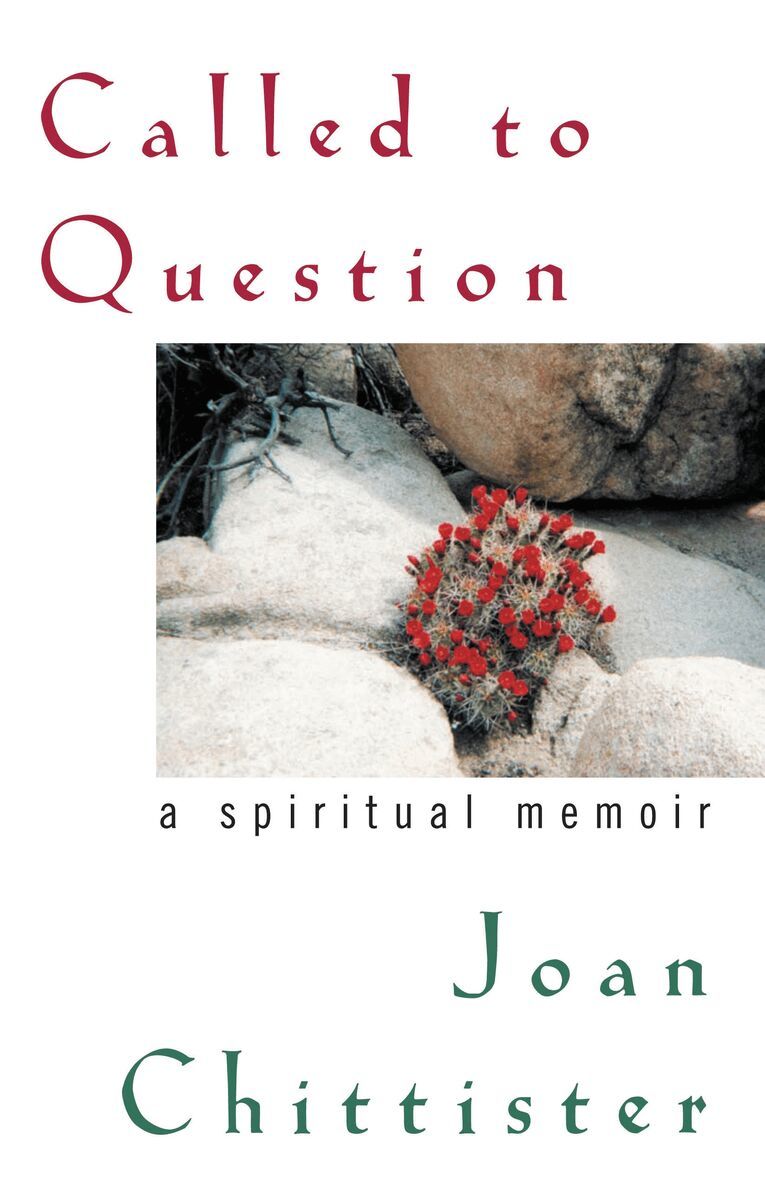 Joan D. Chittister - Called to Question, Häftad