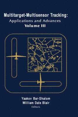 Yaakov Bar-Shalom, Yaakov, Bar-Shalom, Yaakov Bar-Shalom, William Dale Blair - Applications and Advances, Inbunden. Tillgänglighet: Lägg i varukorg