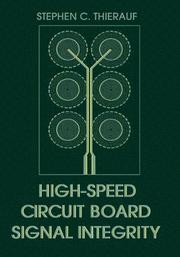 High-speed Circuit Board Signal Integrity