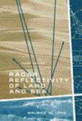 Radar Reflectivity of Land and Sea av Maurice W Long, Tbd, Maurice W Long