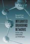 Integrated Broadband Networks