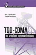 Riaz Esmailzadeh, Masao Nakagawa - TDD-CDMA for Wireless Communications, Inbunden. Tillgänglighet: Tillfälligt slut