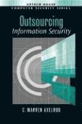 C. Warren Axelrod - Outsourcing Information Security, Inbunden. Tillgänglighet: Tillfälligt slut