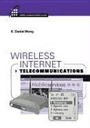 K. Daniel Wong - Wireless Internet Telecommunications, Inbunden. Tillgänglighet: Tillfälligt slut
