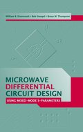 Microwave Circuit Design Using Mixed Mode S-parameters