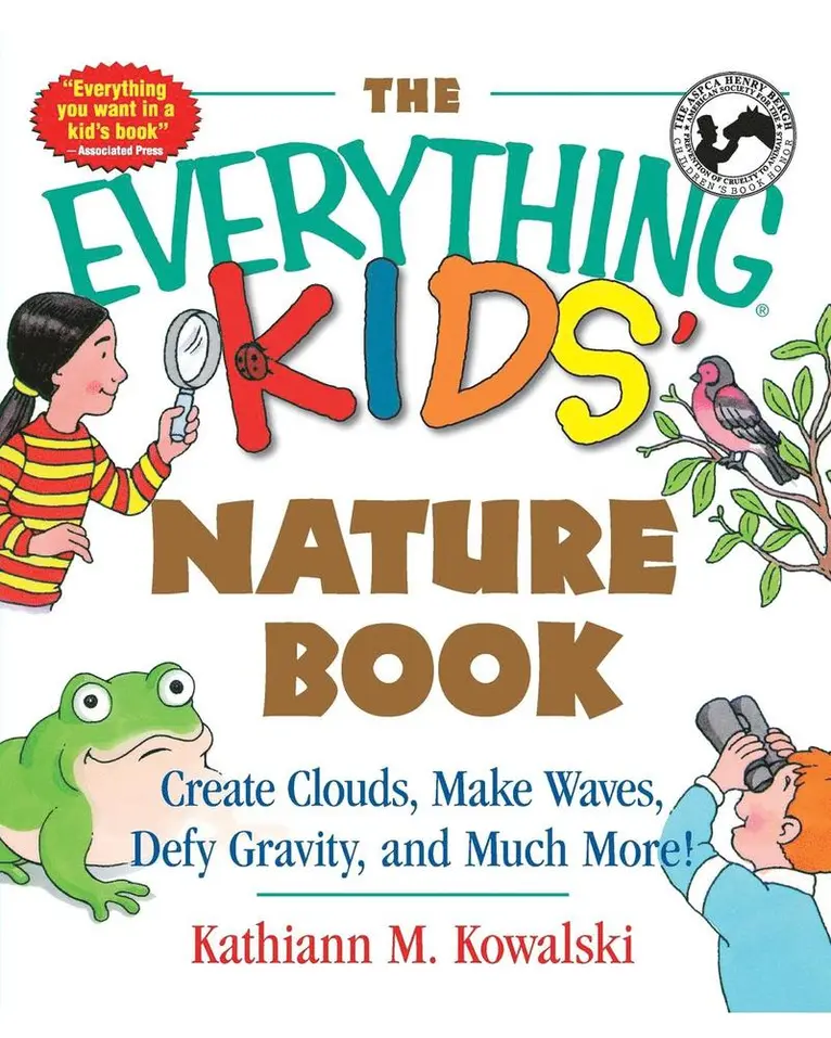 Kathiann M. Kowalski - The Everything Kids' Nature Book: Create Clouds, Make Waves, Defy Gravity and Much More!, Häftad. Tillgänglighet: Lägg i varukorg